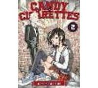 CANDY AND CIGARETTES Vol. 2
