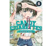 CANDY AND CIGARETTES Vol. 5