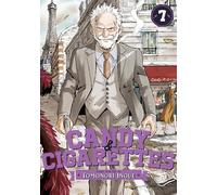 CANDY AND CIGARETTES Vol. 7