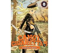 CANDY AND CIGARETTES Vol. 8