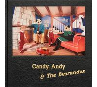 Candy, Andy & The Bearandas