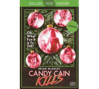 Candy Cain Kills