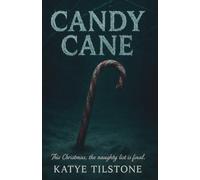 Candy Cane: This Christmas, the naughty list is final...