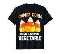 Candy Corn Is My Favorite Vegetable - Spooky Halloween Party T-Shirt