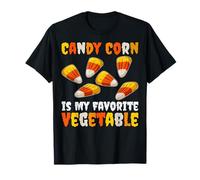 Candy Corn Is My Favorite Vegetable - Spooky Halloween T-Shirt