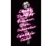 Candy Darling : Dreamer, Icon, Superstar