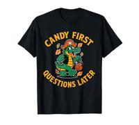 Candy First Questions Later Funny Trick or Treat, Halloween T-Shirt