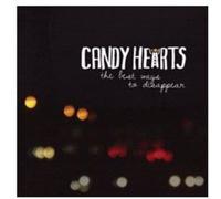 Candy Hearts - Best Way to Disappear [VINYL]
