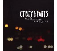 Candy Hearts The Best Ways to Disappear (Vinyl) 12" Album (US IMPORT)
