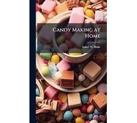 Candy Making at Home