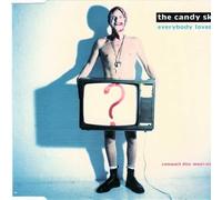 Candy Skins,the - Everybody Loves You
