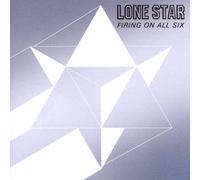 CANDY117CD Lone Star Firing On All Six CD NEW