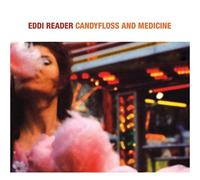 Candyfloss And Medicine by Eddi Reader