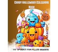 Candyland Halloween Extravaganza: A Sweet Colouring Celebration for Kids: Sweet Treats and Spooky Fun for Little Artists