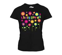 Candymix - I Hate You All Hippie Flowers - Ladies Fitted T Shirt Top T-Shirt, Size Small, Colour Black