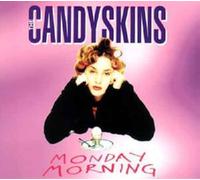 Candyskins - Monday Morning