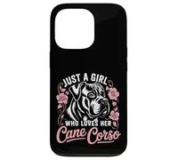 Cane Corso Just A Girl Who Loves Her Cane Corsos Dog Case for iPhone 13 Pro