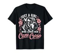 Cane Corso Just A Girl Who Loves Her Cane Corsos Dog T-Shirt