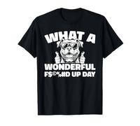 Cane Corso Pet - Dog Breed Fucked Up Day T-Shirt