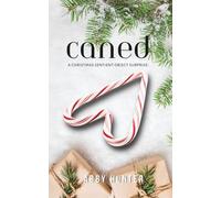 Caned: A Christmas Sentient Object Surprise (Beastly Feasts)