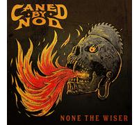 Caned By Nod None The Wiser (CD) (US IMPORT)