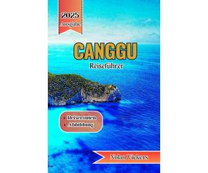 Canggu Reiseführer 2025 - 2026: Reiten Sie auf den Wellen, genießen Sie die Rituale und entspannen Sie sich in Balis böhmischer Küstenoase