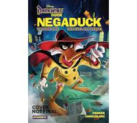 Cangialosi, Ciro - Darkwing Duck: Negaduck Vol 1: The Evil Opposite! (DARKWING DUCK NEGADUCK HC)