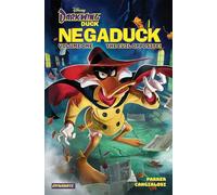 Cangialosi, Ciro - Darkwing Duck: Negaduck Vol 1: The Evil Opposite! (DARKWING DUCK NEGADUCK TP)