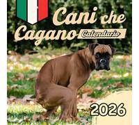 Cani Che Cagano Calendario 2026: Per 12 mesi del 2026 per i proprietari di cani e gli amanti degli animali, Natale. 12 immagini divertenti con citazioni divertenti.