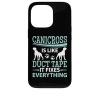 Canicross Is Like Duct Tape It Fixes Everything Running Dog Case for iPhone 13 Pro