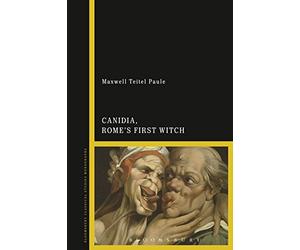 Canidia, Rome’s First Witch