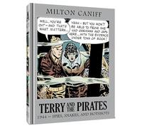 Caniff, Milton - Terry and the Pirates: The Master Collection Vol. 10: 1944 Spies, Snakes, and Hotshots