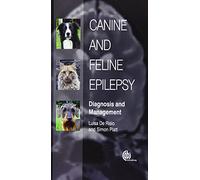 Canine and Feline Epilepsy: Diagnosis and Management