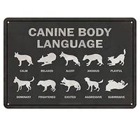 Canine Body Language Funny Novelty Metal Sign Retro Wall Decor for Home Gate Garden Bar Restaurant Cafe Office Store Pub Club Vintage Art Poster Tin Sign Gift Plaque 8x12Inches