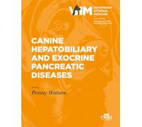 Canine Hepatobiliary and Exocrine Pancreatic Diseases
