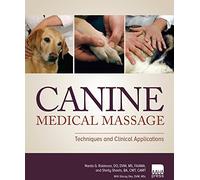Canine Medical Massage: Techniques and Clinical Applications