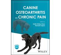 Canine Osteoarthritis and Chronic Pain