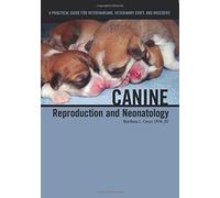 Canine Reproduction and Neonatology by Marthina L. Greer (2014-12-18)