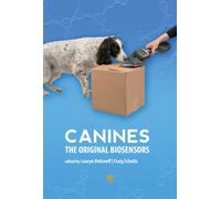 Canines : The Original Biosensors