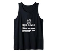 Caninetrovert Definition Meaning Funny Dog Lover Owner Joke Tank Top