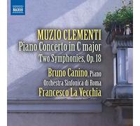Canino:Rome So:Vecchia - Clementi: Piano Concerto [Bruno Canino, Francesco La Vecchia] [Naxos: 8.573273]