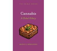 Cannabis: A Global History (Edible)
