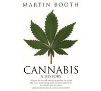 Cannabis: A History
