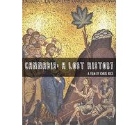Cannabis: A Lost History