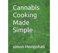 Canna ooking Made Simple