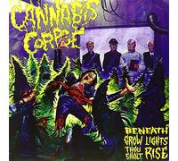 Cannabis Corpse - Beneath Grow Lights Thou Shalt Rise [VINYL]