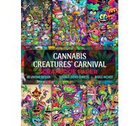 Cannabis Creatures' Carnival