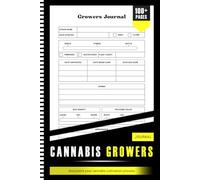 Cannabis Growing Book Journal To Track Your Marijuana Growth With Precision