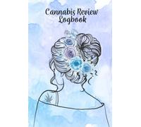 Cannabis Review Logbook