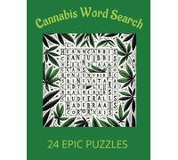 Cannabis Word Search: 24 EPIC Word Search PUZZLES